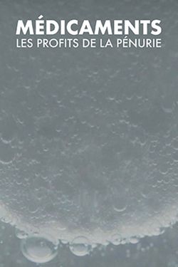 Les gagnants de la pénurie de médicaments